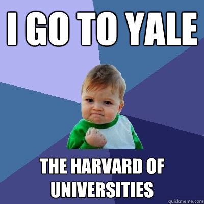 Should I go to Yale or Harvard?