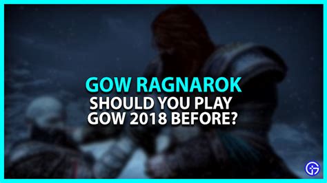 Should I play God of War before Ragnarok?