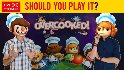 Should I play Overcooked?