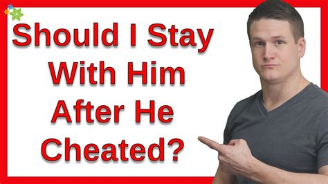 Should I stay with him after he lied?