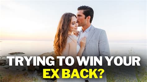 Should I try to win my ex back?