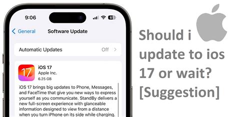 Should I upgrade to iOS 17 or wait?