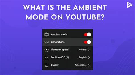 Should I use ambient mode on YouTube?