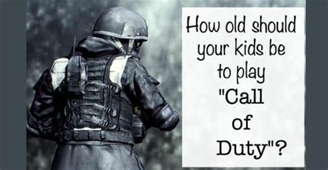 Should a 7 year old play Call of Duty?