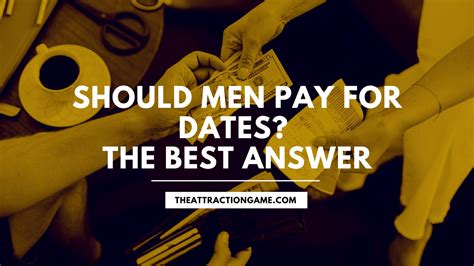 Should a guy always pay for dates?