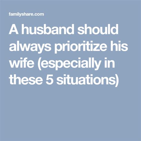 Should a man prioritize his wife?