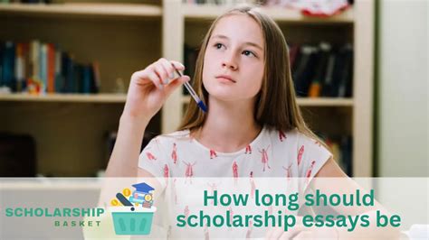 Should a scholarship essay be long?