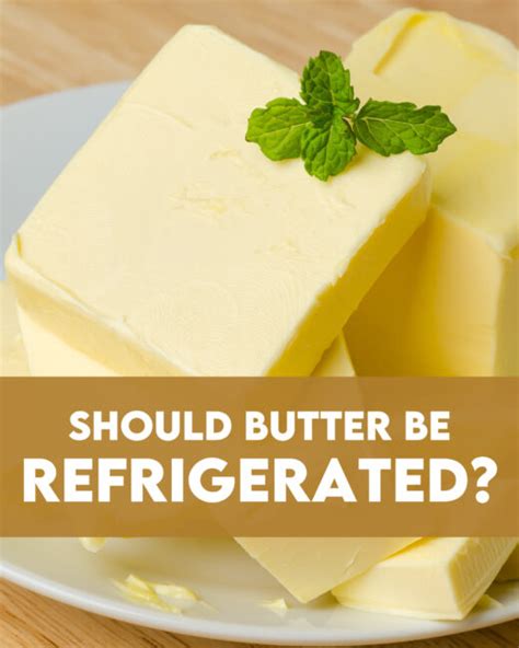 Should spray butter be refrigerated?