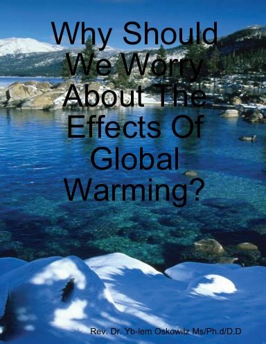 Should we worry about global warming?