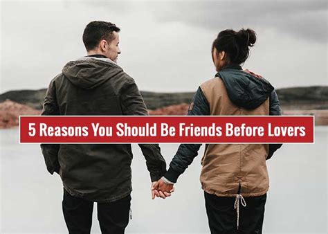 Should you be friends before lovers?