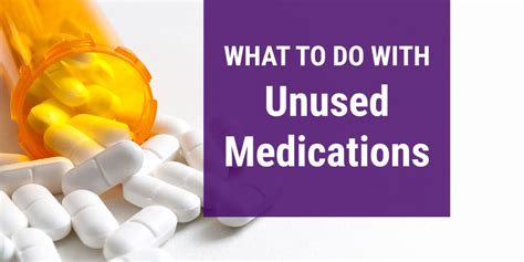 Should you dispose of unused medications?