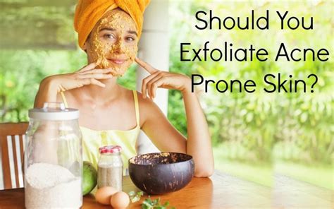 Should you exfoliate fungal acne?