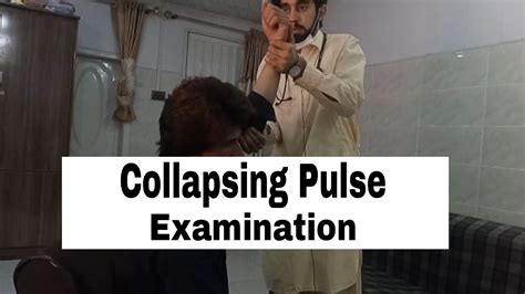 Should you feel a collapsing pulse?