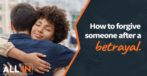 Should you forgive someone who betrayed you?