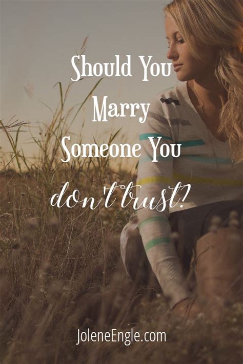 Should you marry someone you don't trust?