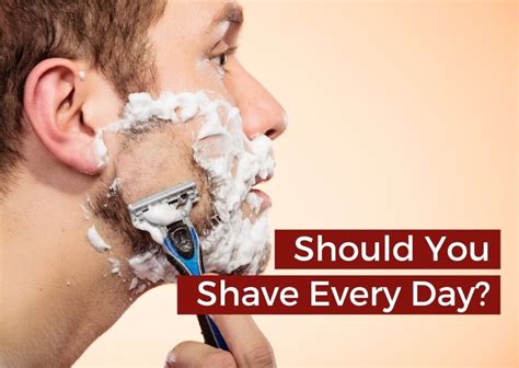 Should you shave every morning?