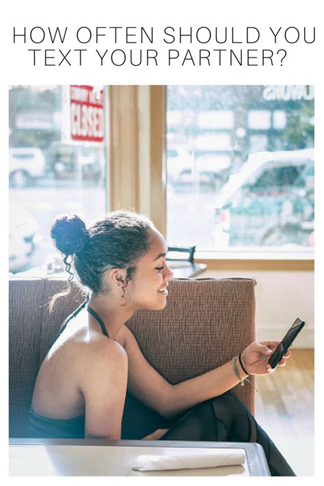 Should you text your partner all day everyday?