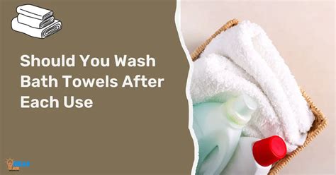 Should you use a new towel after every shower?