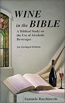 Was Bible wine alcoholic?
