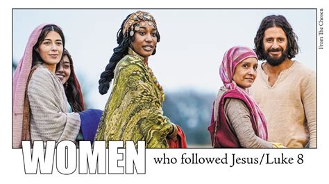 Was there a woman who followed Jesus?