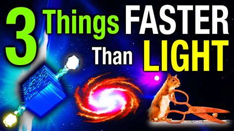 Was there anything faster than light?
