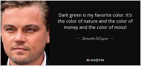What's Leonardo DiCaprio's favorite color?