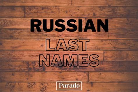 What's a Russian last name?