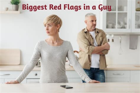 What's a biggest red flag in a guy?