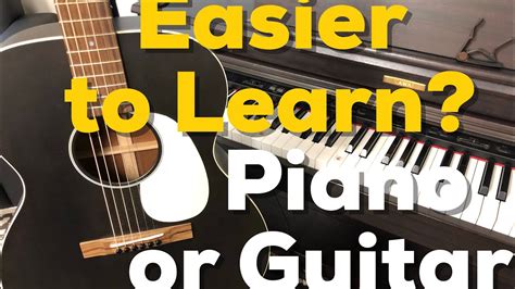 What's easier to learn piano or guitar or violin?