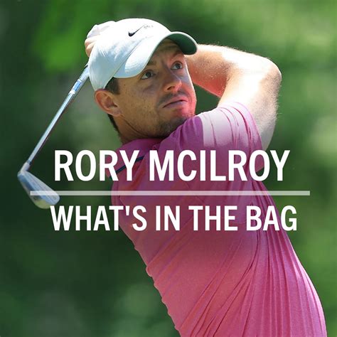 What's in Rory McIlroy's bag 2023?