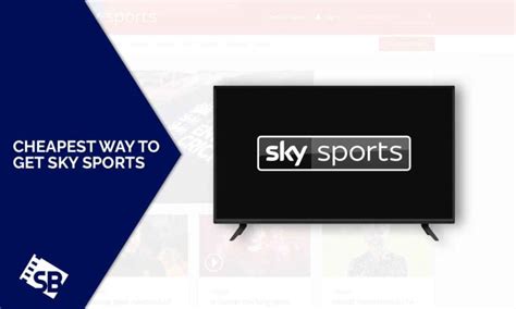 What's the cheapest way to get Sky Sports?
