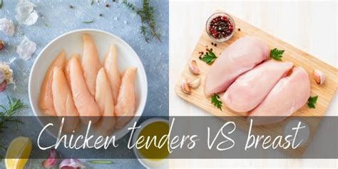 What's the difference between chicken breast strips and tenders?