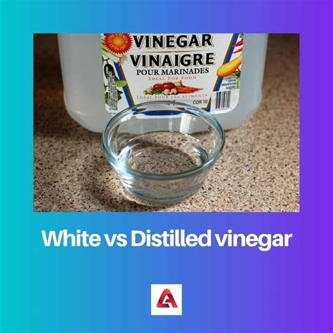 What's the difference between vinegar and distilled vinegar?