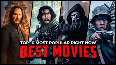 What's the top 10 movies out right now in theaters?
