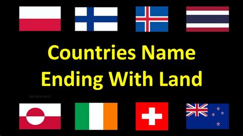 What 12 countries end in land?