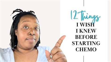 What I wish I knew before chemo?