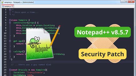 What Notepad++ 8.5 7 released with fixes for four security vulnerabilities?