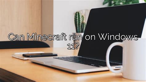 What OS can Minecraft run on?