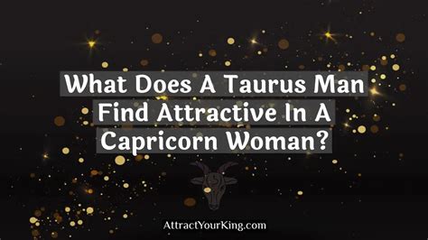 What Taurus finds attractive?
