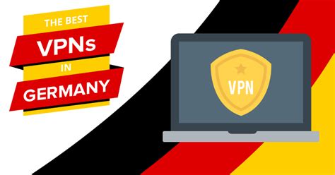What VPN to use in Germany?