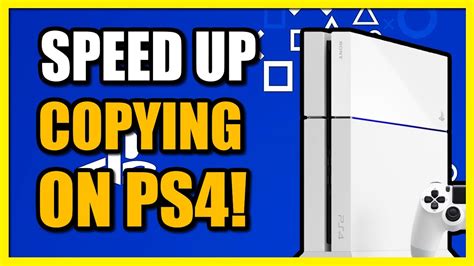 What affects copying speed PS4?