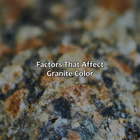 What affects granite?