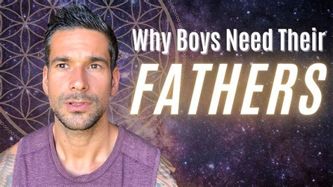 What age do boys need their fathers?