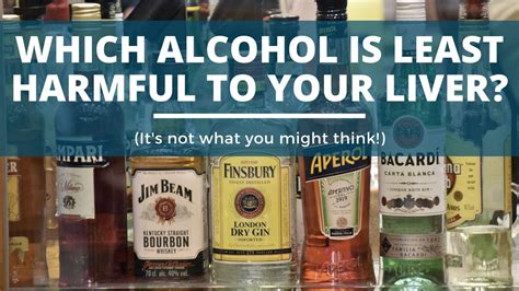 What alcohol is least harmful?