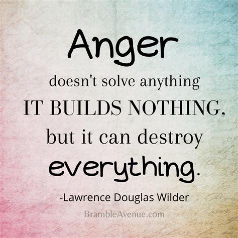 What anger can destroy?