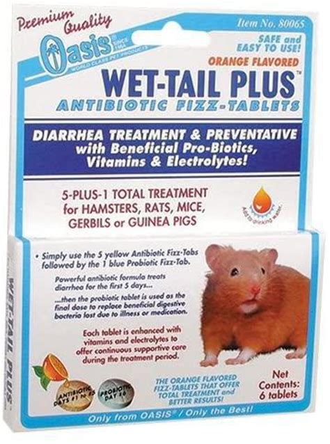 What antibiotic is used for wet tail?