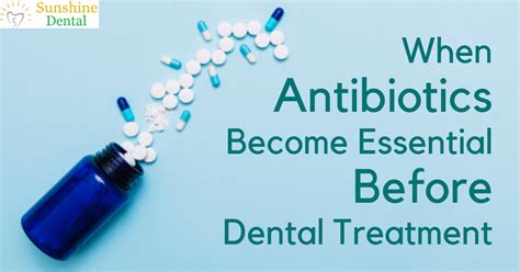 What antibiotics to take before dentist?