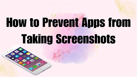 What app prevents screenshots?