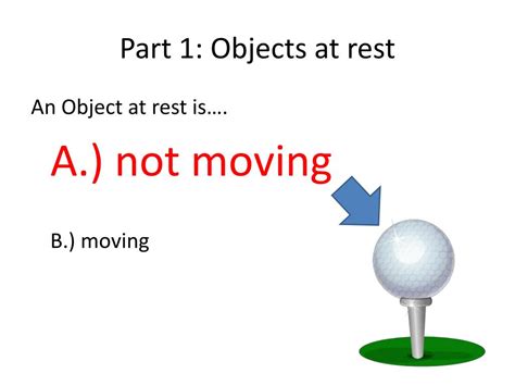 What are 10 examples of objects at rest?
