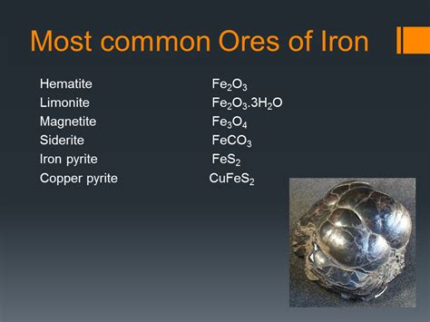 What are 2 of the most common iron ores?